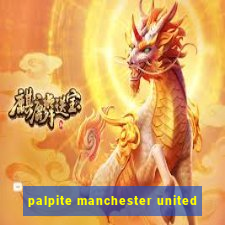 palpite manchester united